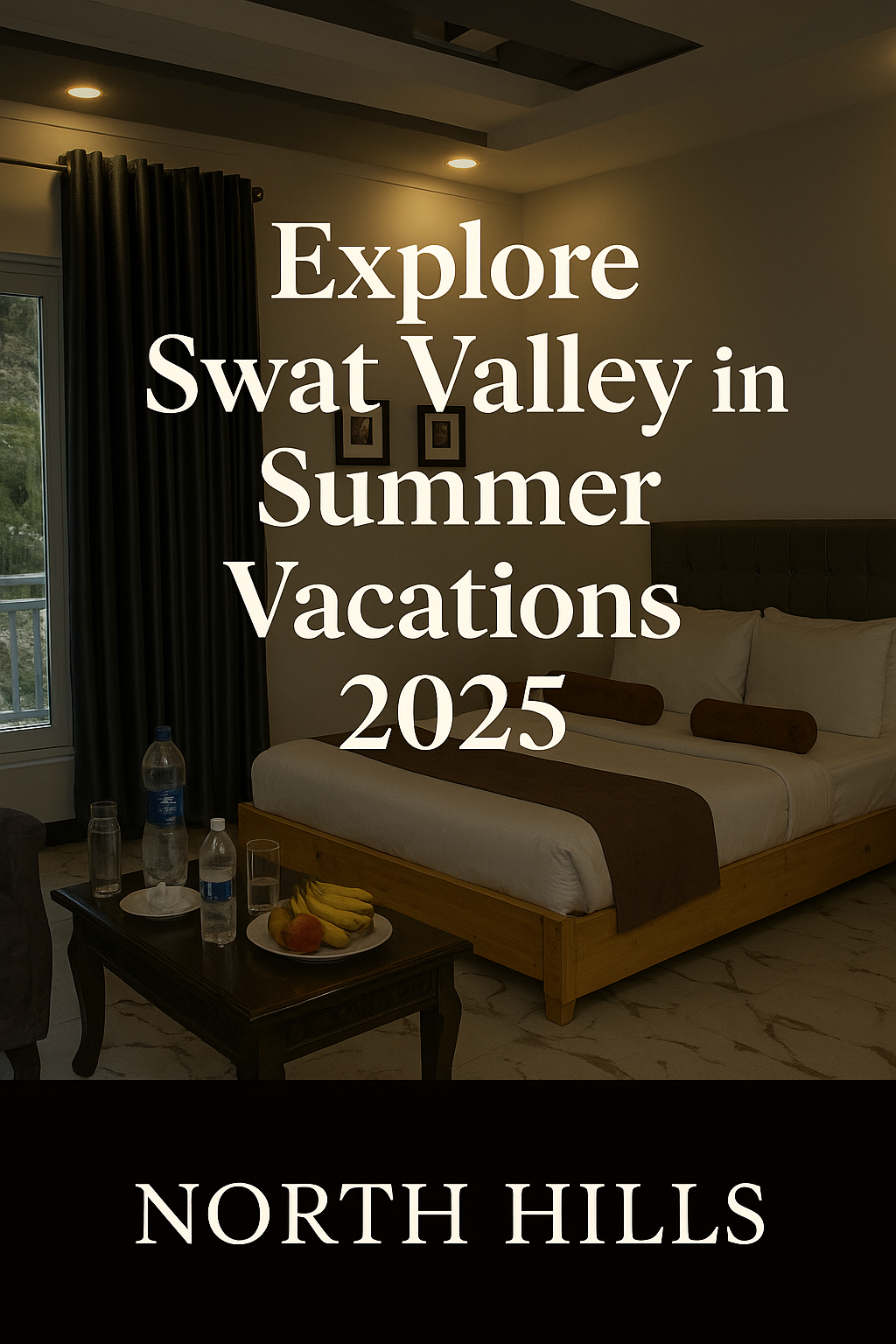 Swat Valley in Summer Vacations 2025